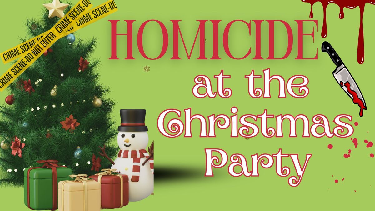 Murder Mystery Dinner - Christmas Party