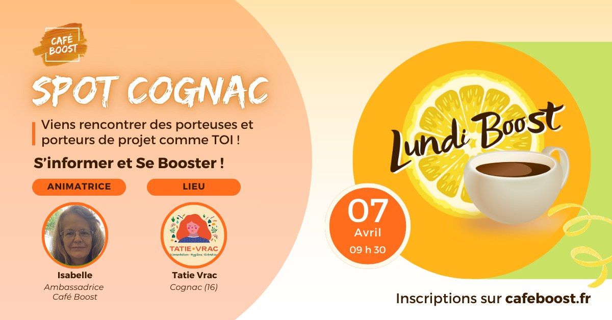 LundiBoost - Spot Cognac