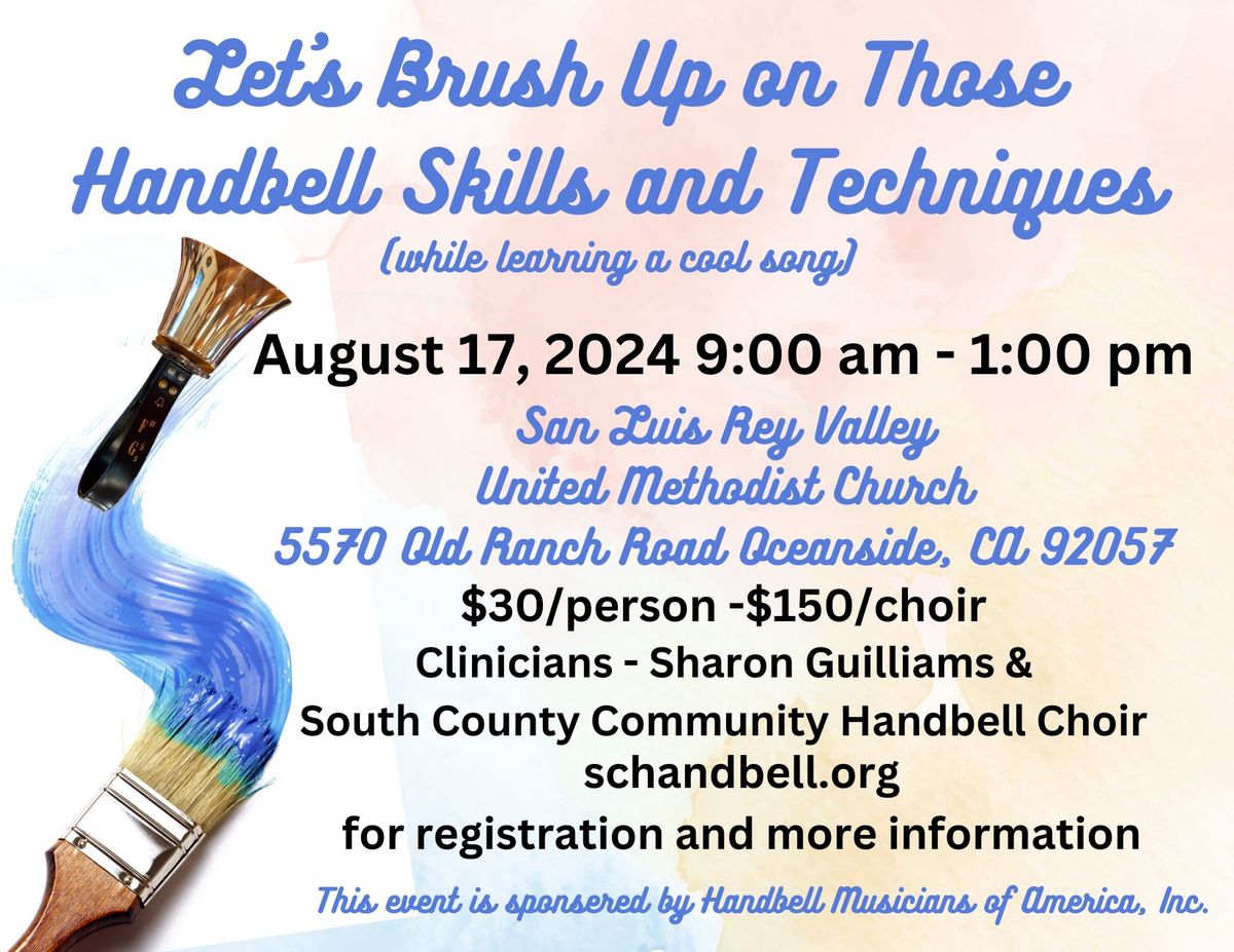 Let's Brush up on Those Handbell Skills & Techniques!