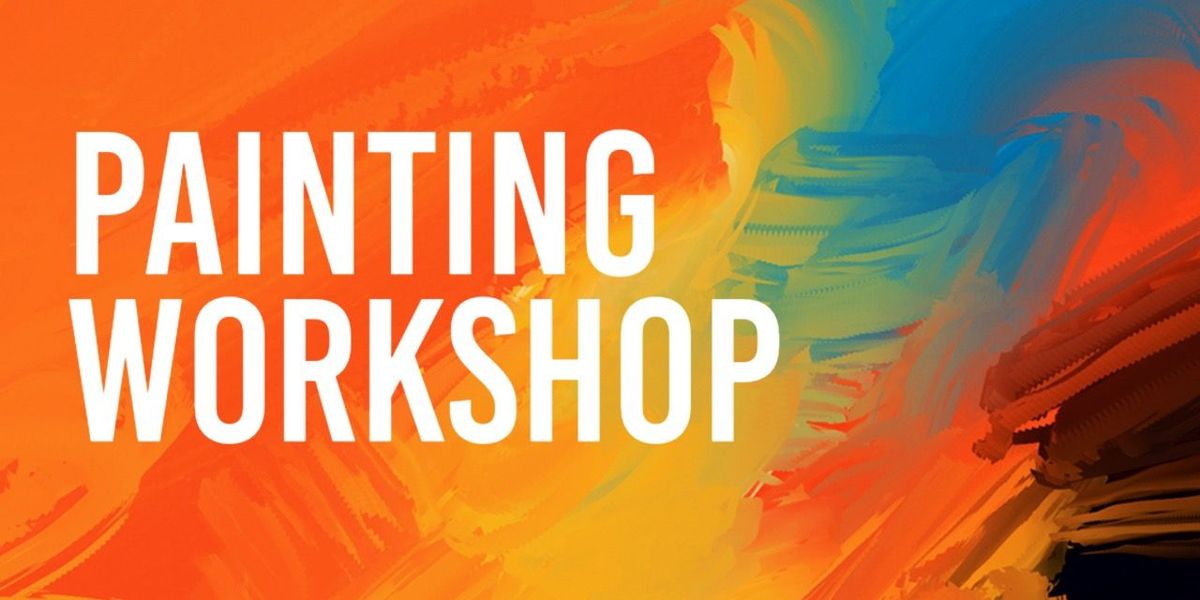 Painting Workshop