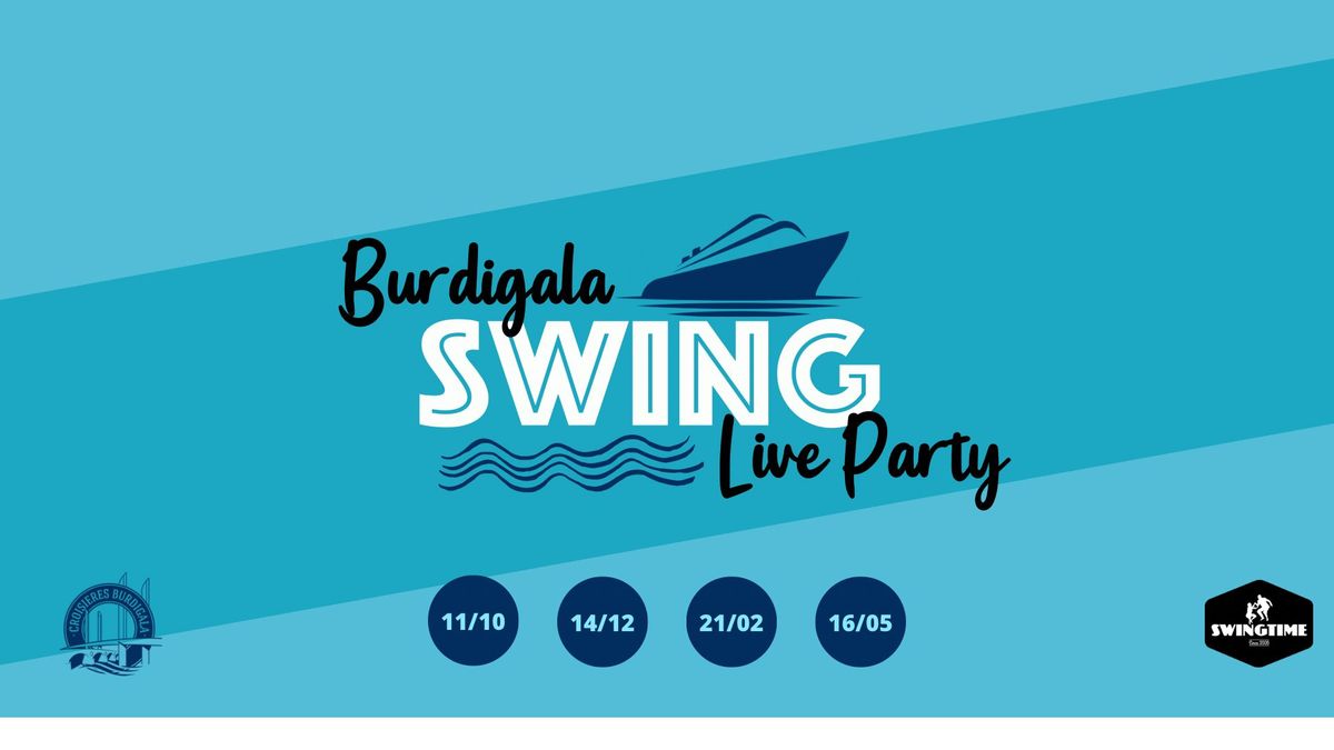 Croisi\u00e8re Swing Live Party \u2716\ufe0f Burdigala