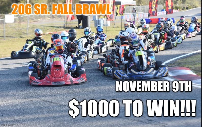 206 Sr Fall Brawl $1000 to win