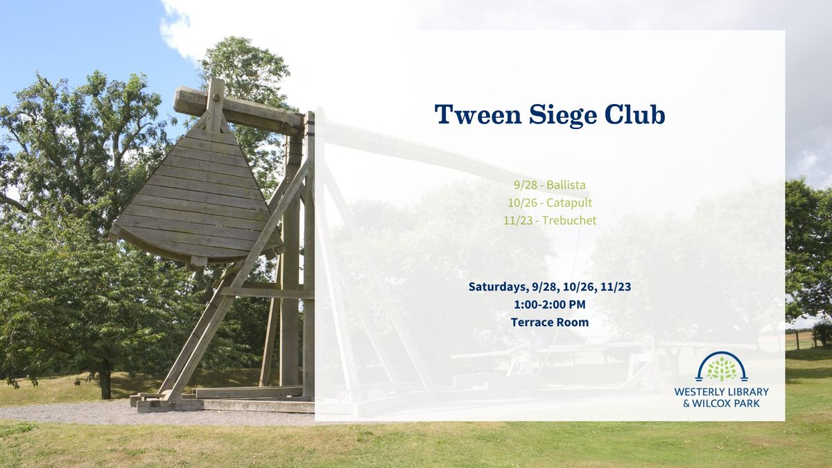 Tween Siege Club