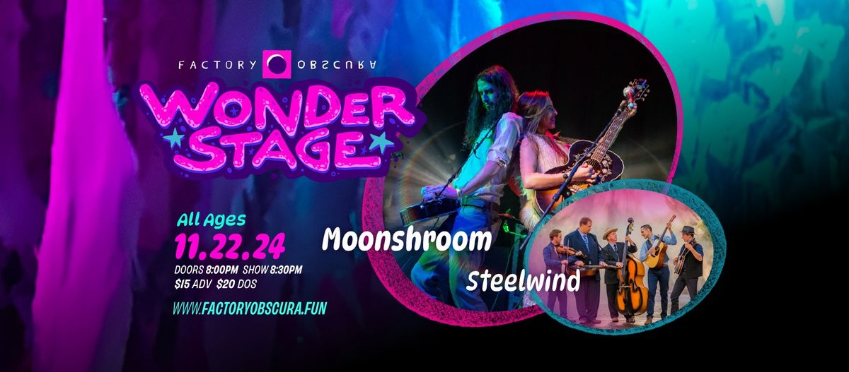 Moonshroom w\/ Steelwind