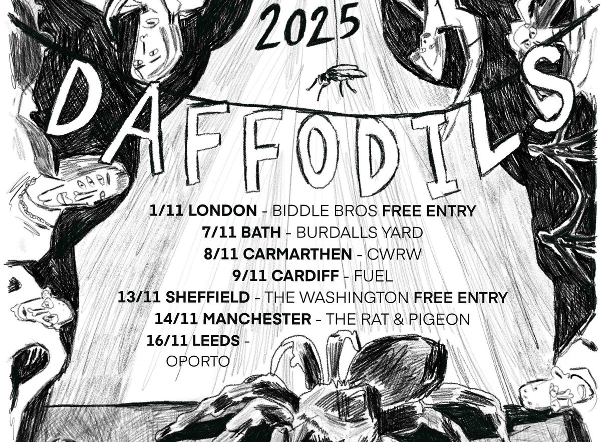 Daffodils: UK Tour \u2018Gaslight the Masses\u2019 