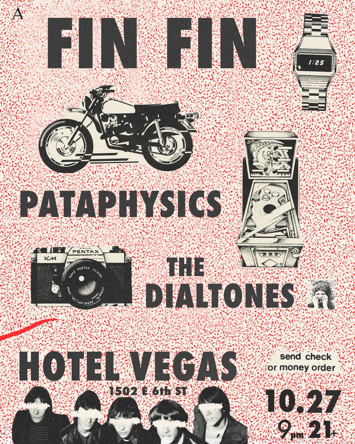 Fin Fin, Pataphysics, The Dialtones at Hotel Vegas