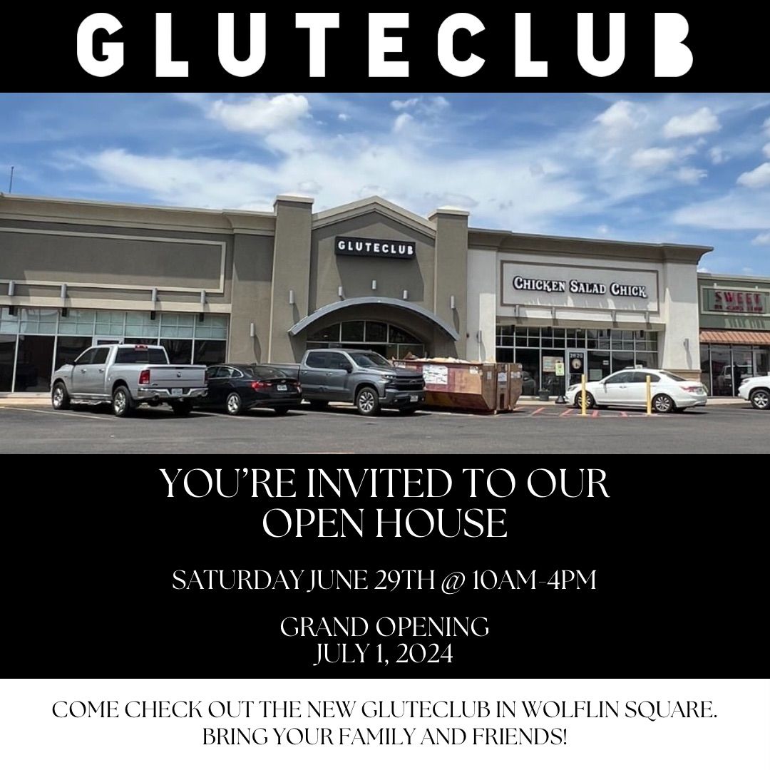 GLUTECLUB OPEN HOUSE