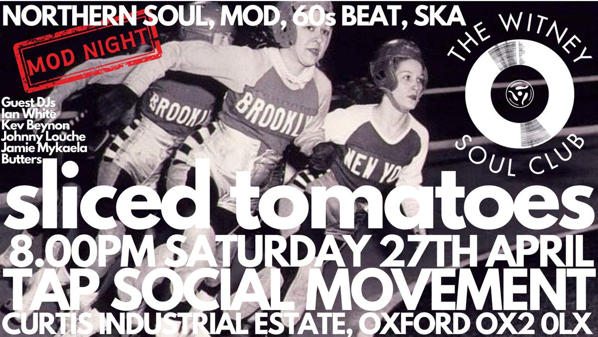 Witney Soul Club **MOD NIGHT** at Tap Social Movement