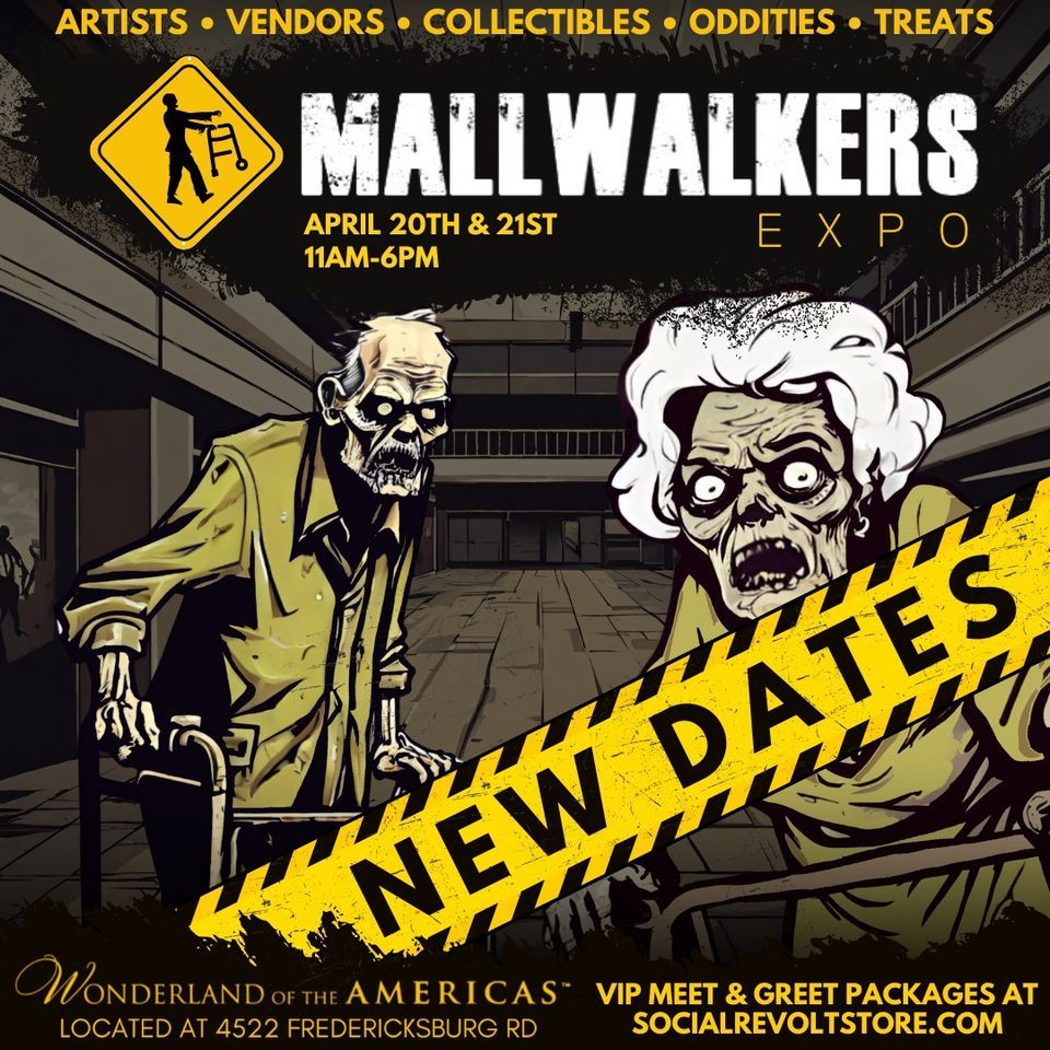 Mallwalkers Expo (Walking Dead Theme) ** FREE ADMISSION **