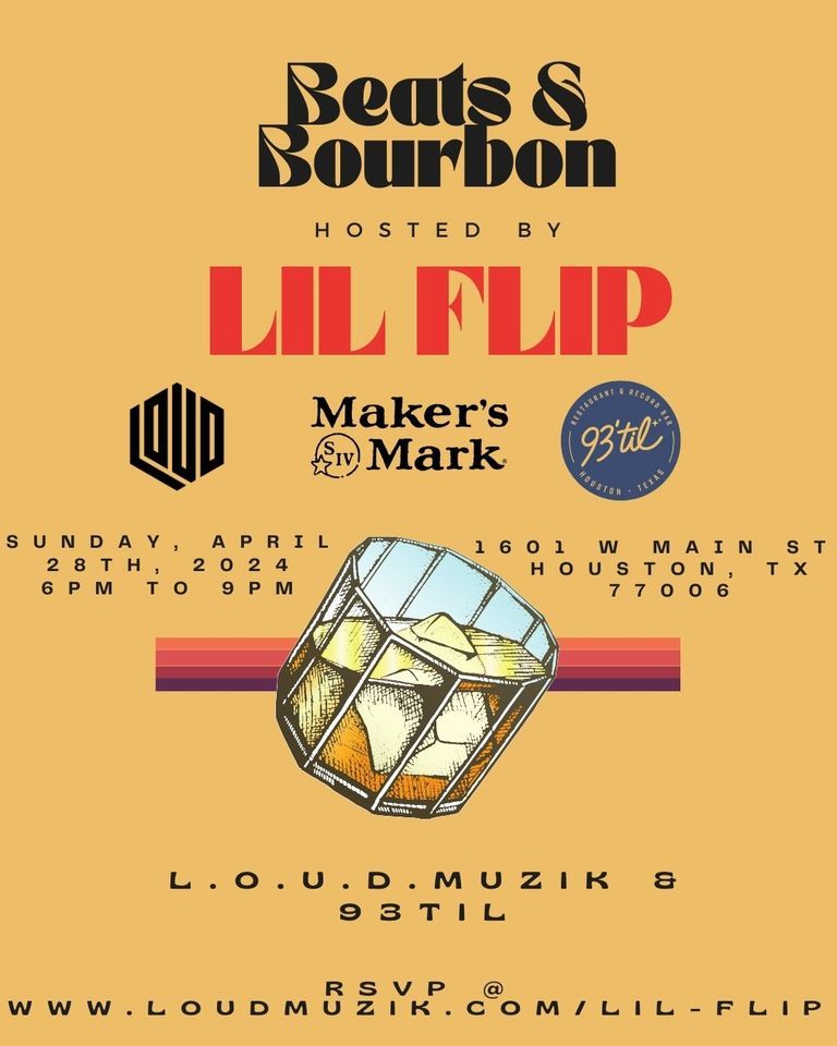 Beats & Bourbon w\/ Lil Flip