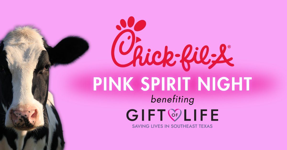 Chick-fil-A & Gift of Life - Pink Spirit Night