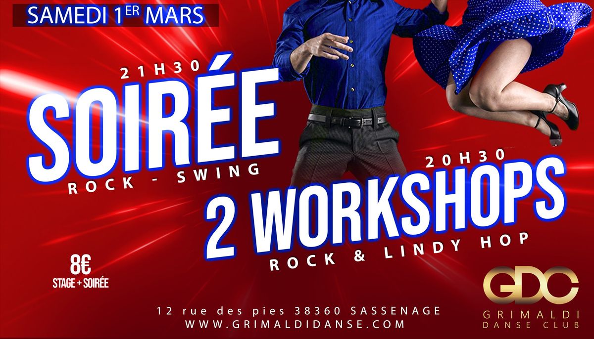 Soir\u00e9e Rock & Swing + Workshops