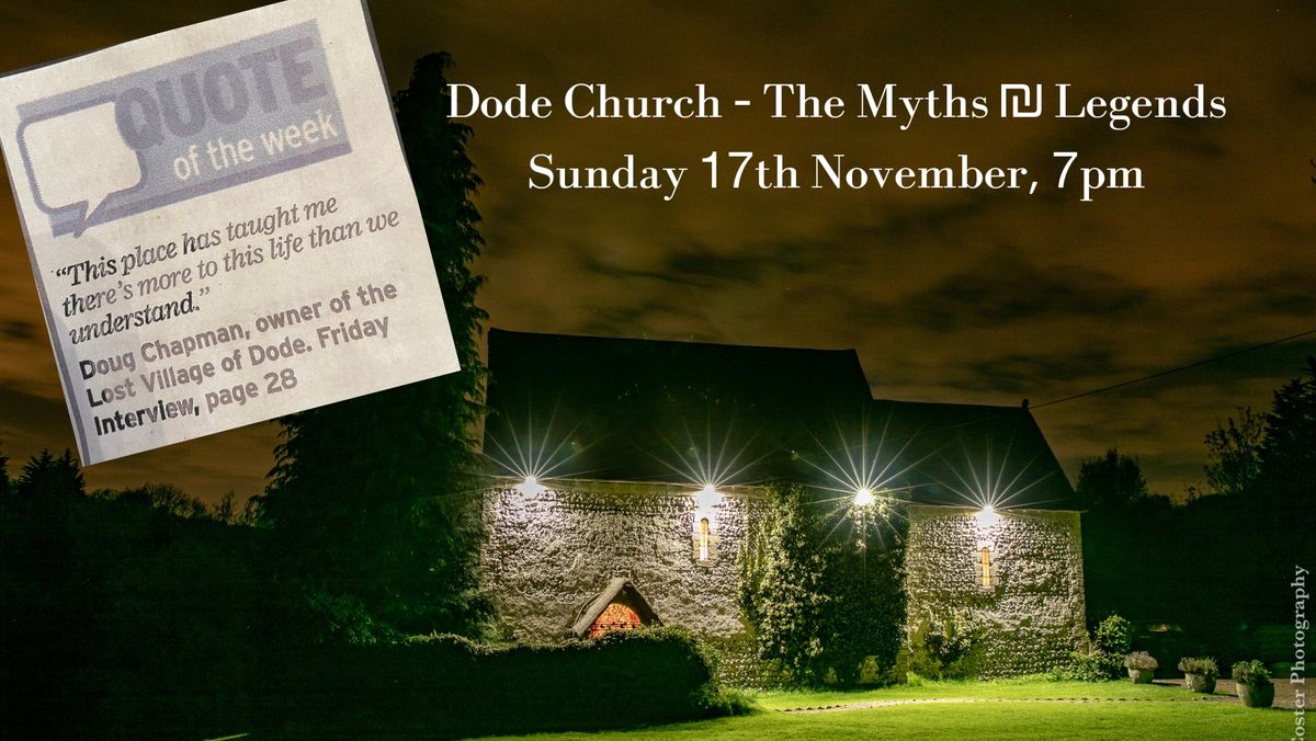 Dode Church - The Myths & Legends FULLY BOOKED 