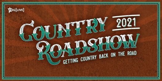 Live Country Roadshow - Canberra 2021