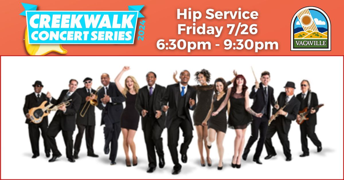 Hip Service at CreekWalk