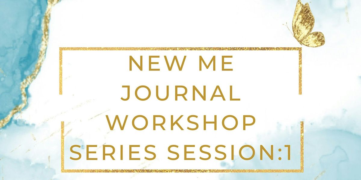 New Me Journal Workshop
