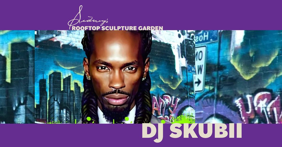 Sidney's Rooftop open- featuring DJ Skubii