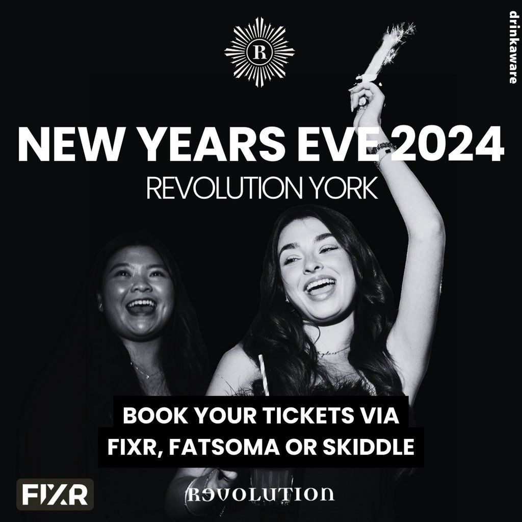 NYE @ Revolution York