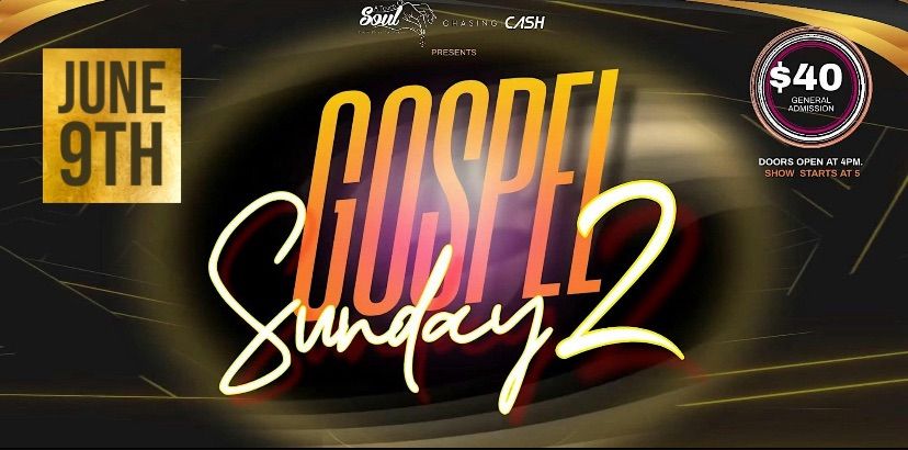 Gospel Sunday 2