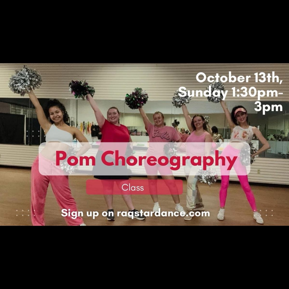 Adult Pom Dance Choreography Class at RAQStar Dance Studio!