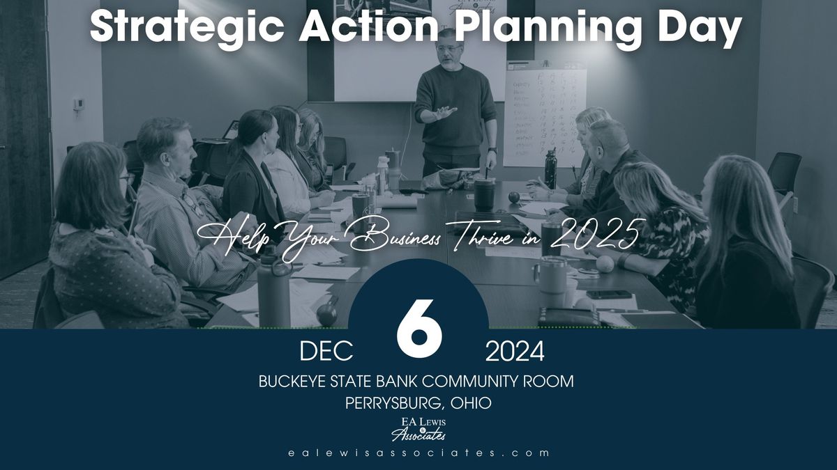 EA Lewis Strategic Action Planning (SAP) Day 2024