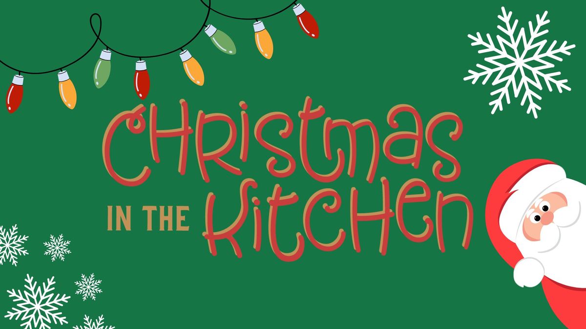 Christmas in the Kitchen