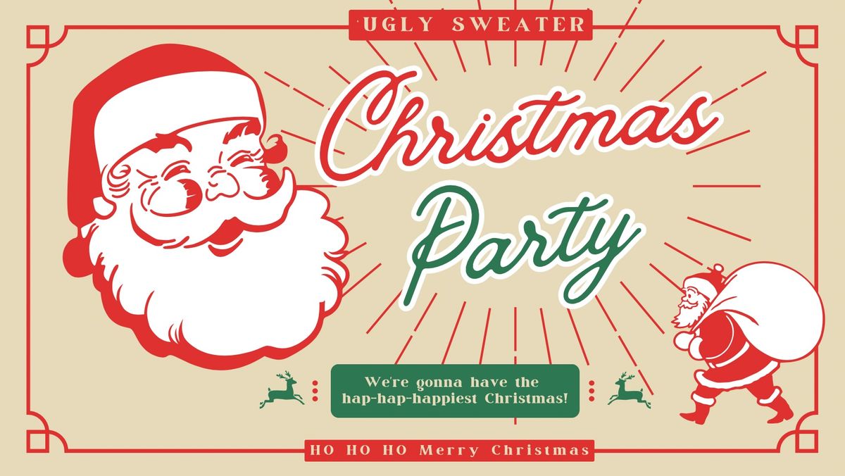 2nd Annual Ugly Sweater Christmas Party