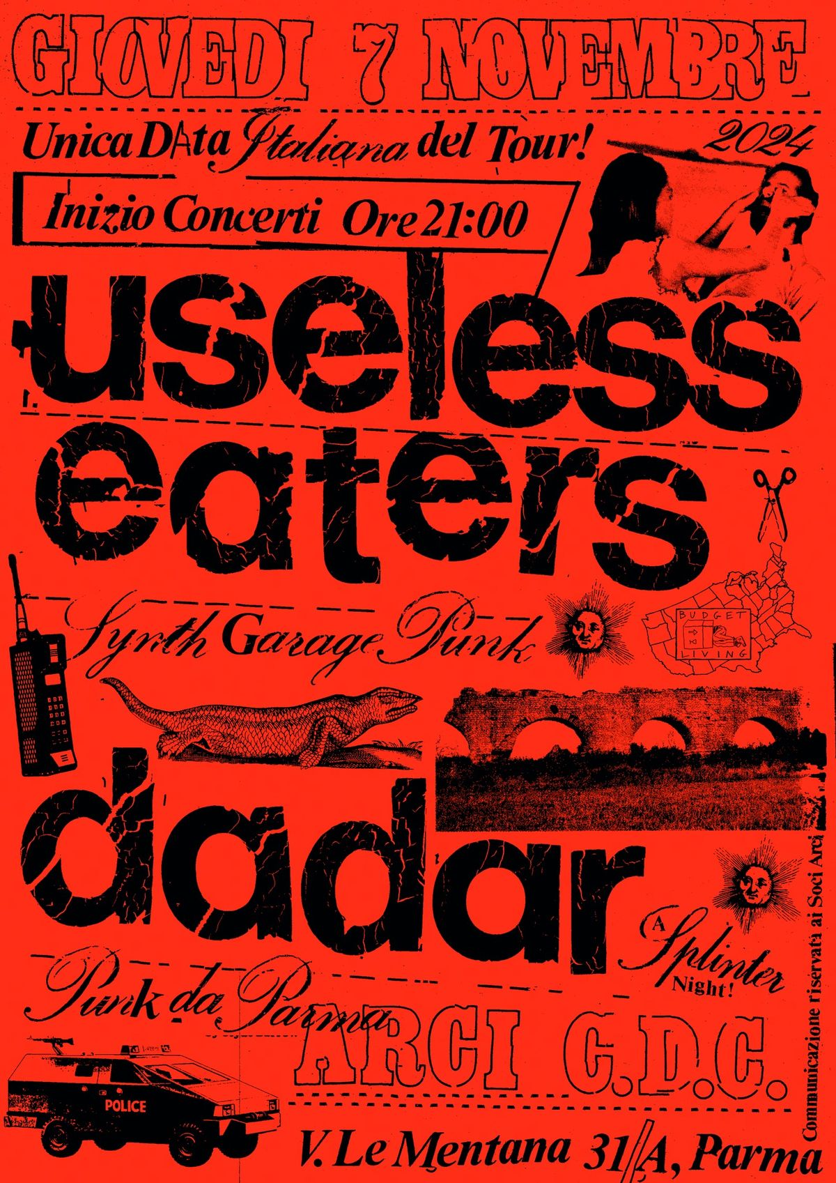 USELESS EATERS (USA) Unica data italiana + DADAR | ARCI C.D.C. | PARMA