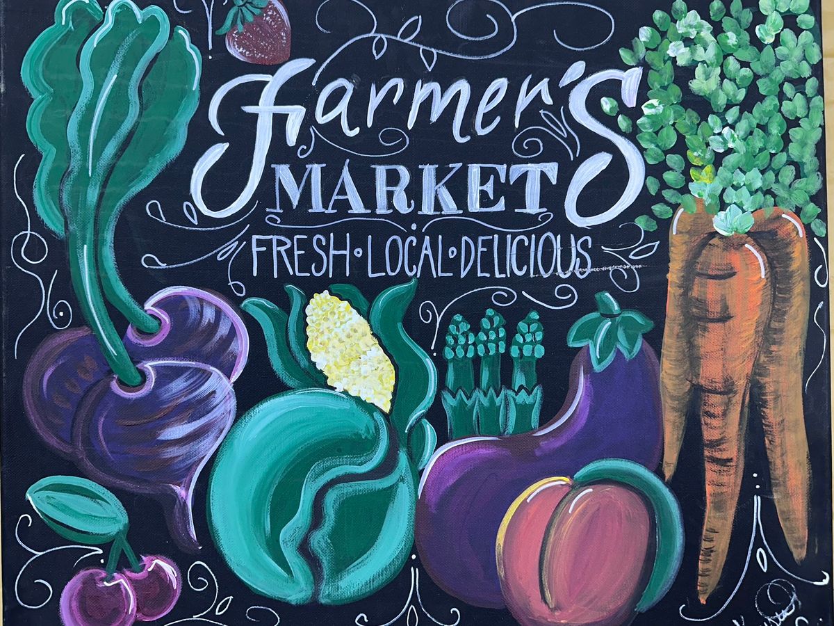 Farmers Market Sip and Paint