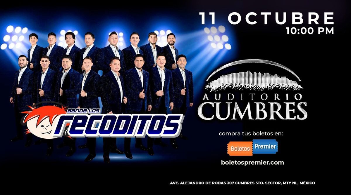 Banda Los Recoditos en Auditorio Cumbres