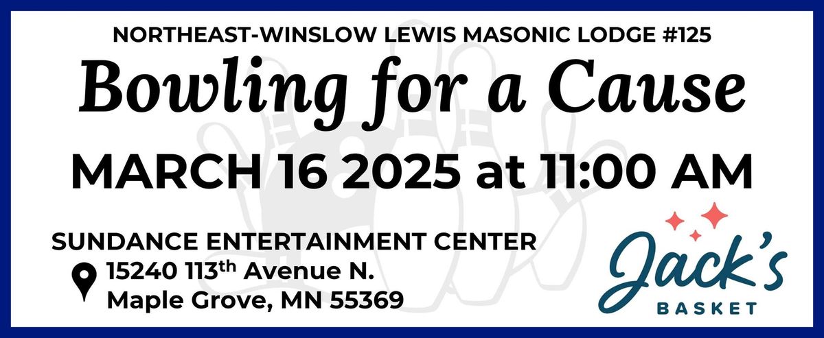 2nd Annual Bowling for a Cause: Fundraiser for Jack's Basket