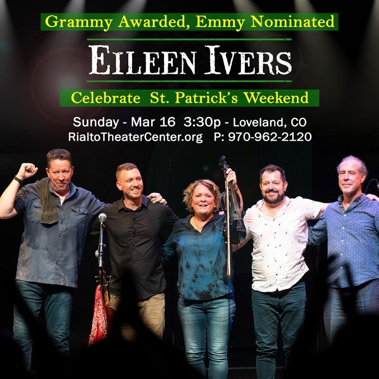 EILEEN IVERS at the Rialto Theater St. Patrick\u2019s Weekend