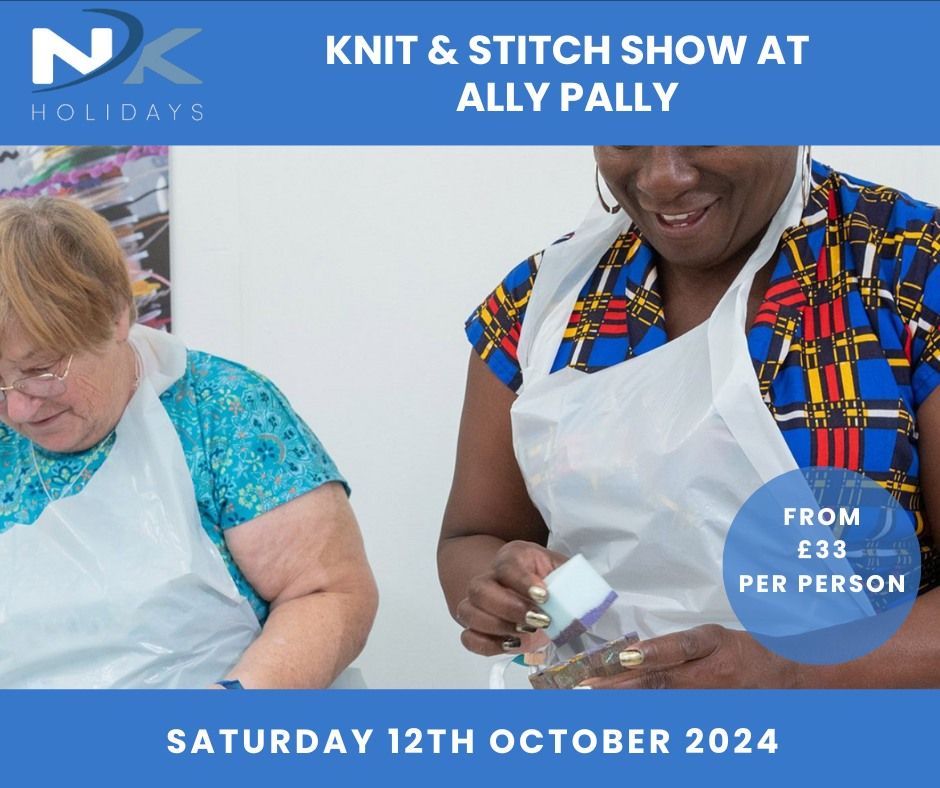 Knit & Stitch Show at Ally Pally