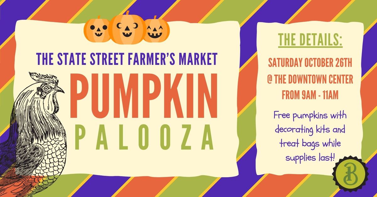 Pumpkin Palooza @ State Street Farmer's Market!