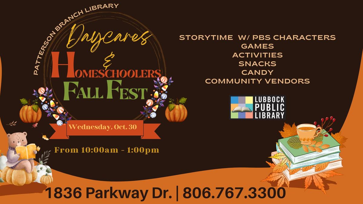 Daycare & Homeschooler Fall Fest at Patterson Branch Library