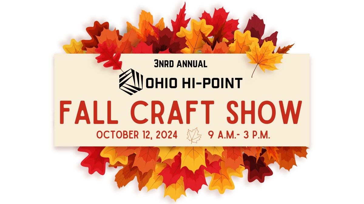 3rd Annual OHP Craft Show