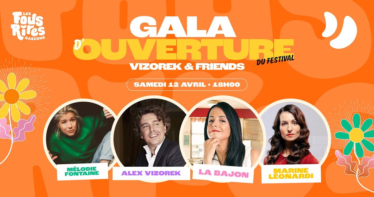 Gala d'ouverture : Alex Vizorek, La Bajon, Marine Leonardi & M\u00e9lodie Fontaine