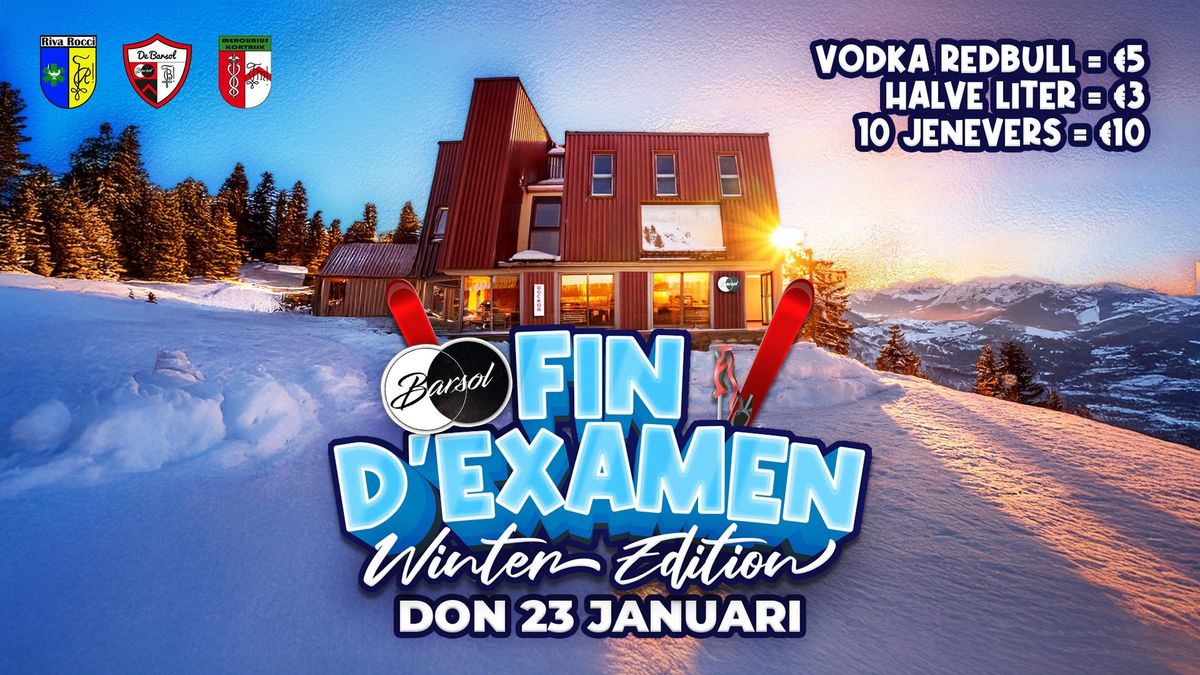 FIN D\u2019EXAMEN \/\/ Winter Edition