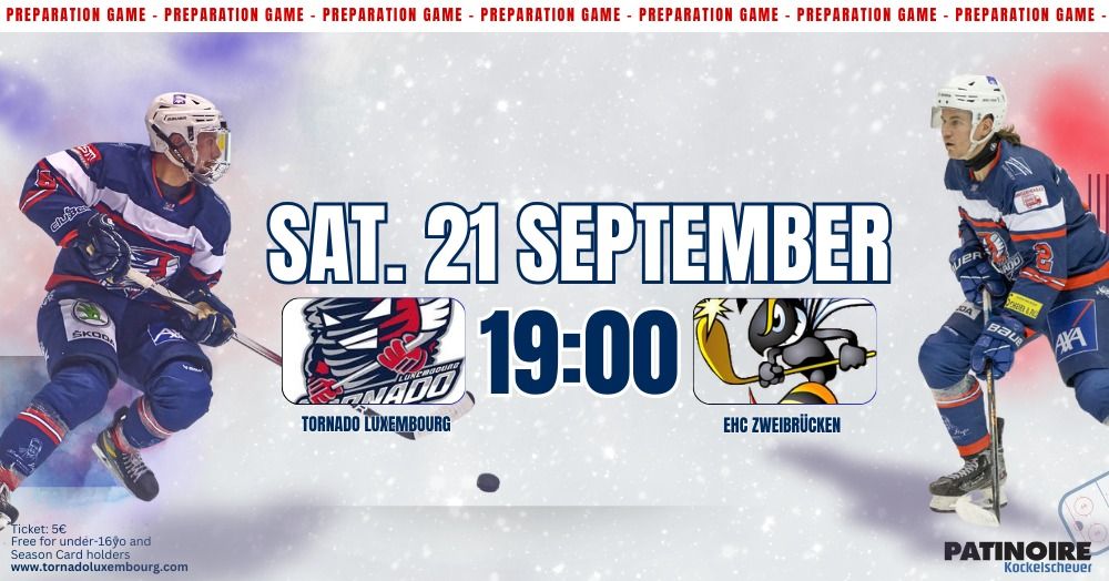 Tornado Luxembourg vs EHC Zweibr\u00fccken "Hornets"