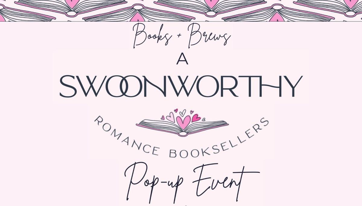 Books + Brews: A Pop-up Book Event with Swoonworthy Romance Booksellers