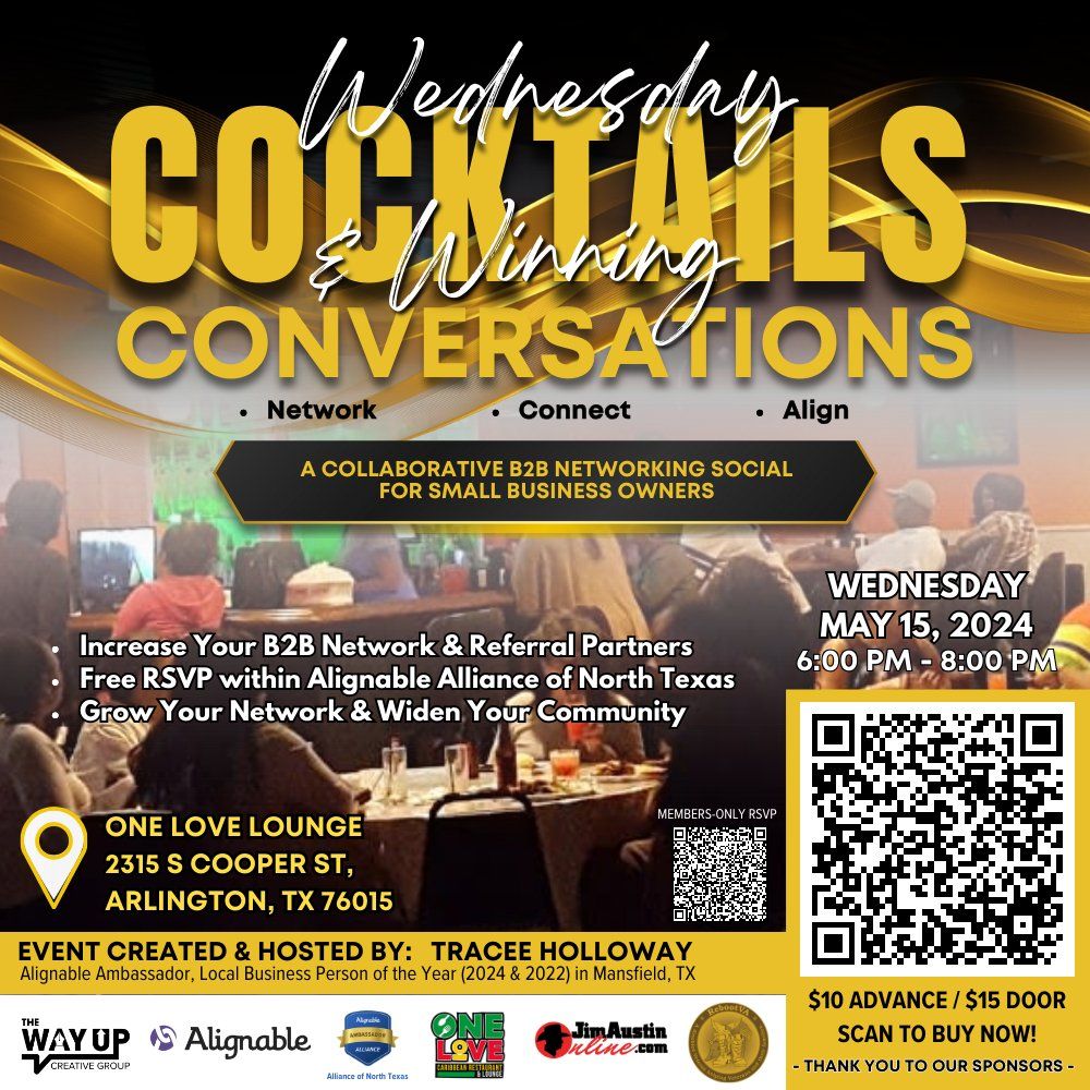 Wednesday Cocktails & Winning Conversations 