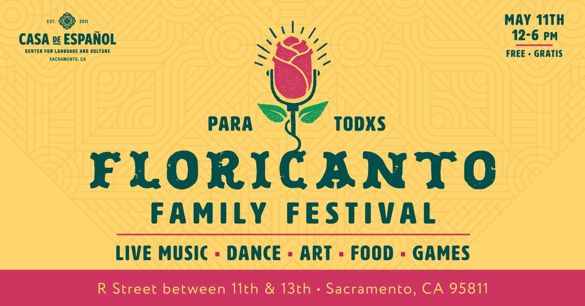 Floricanto Family Festival \u2022 Sacramento