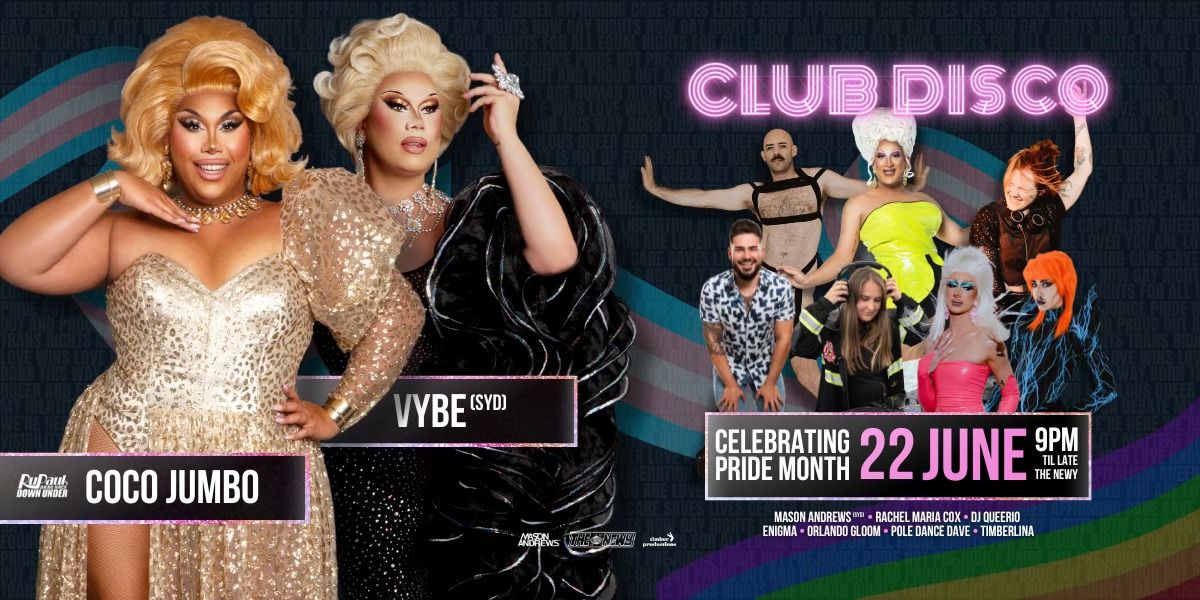 CLUB DISCO - Global Pride Celebration ft. Coco Jumbo & VYBE