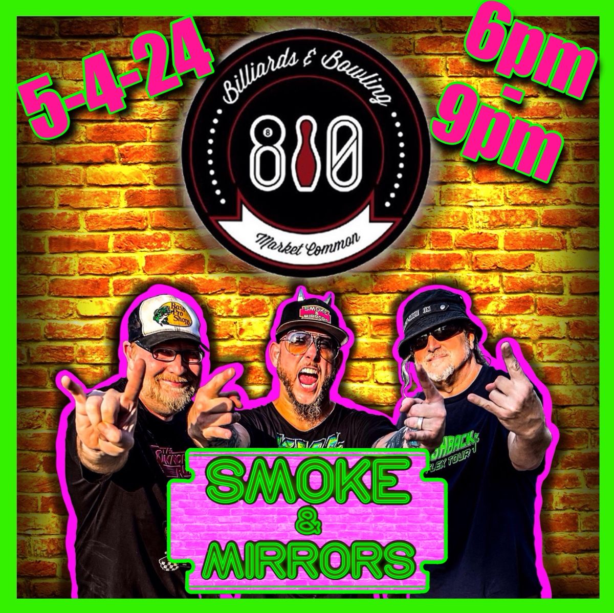 Smoke and Mirror rocking 810 Billiards and Bowling Market Common