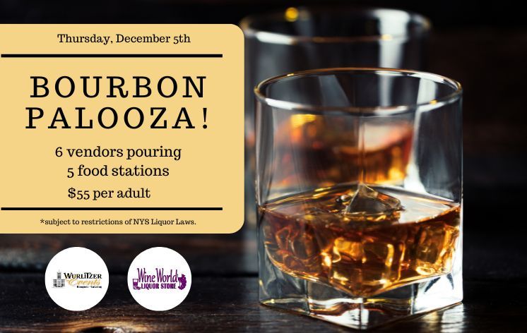  Bourbon Palooza at Wurlitzer Events