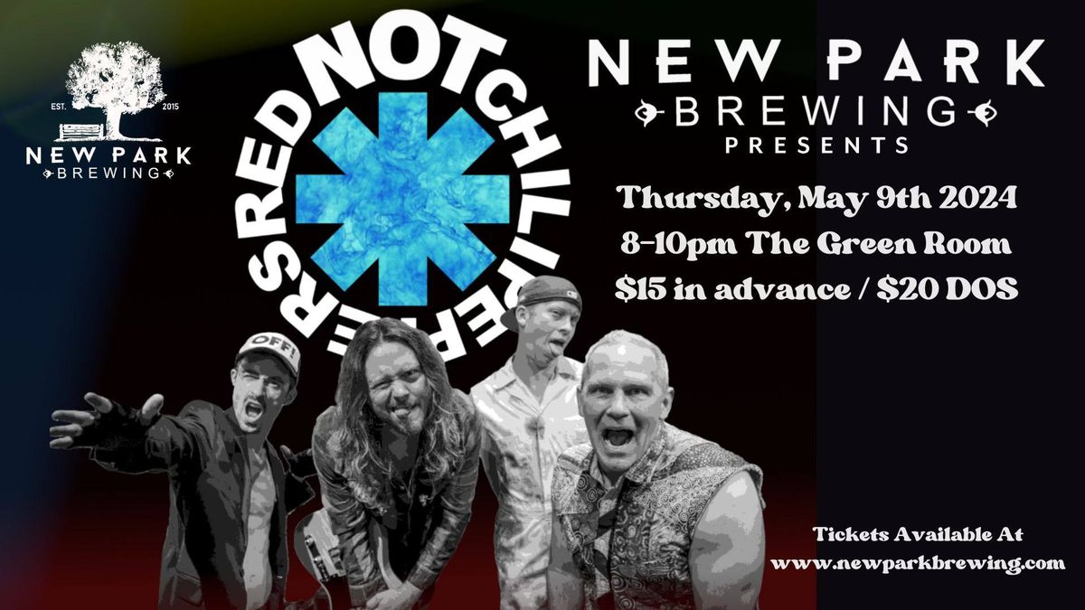 Red Not Chili Peppers @ New Park Brewing's The Green Room