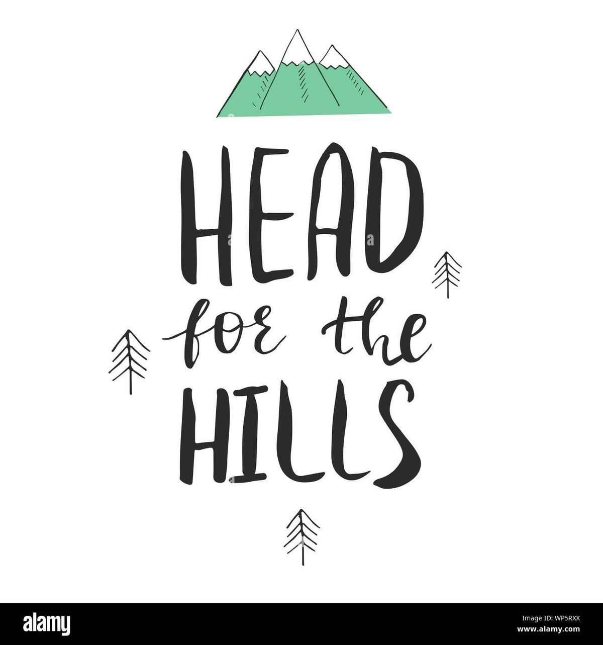 Head for the Hills