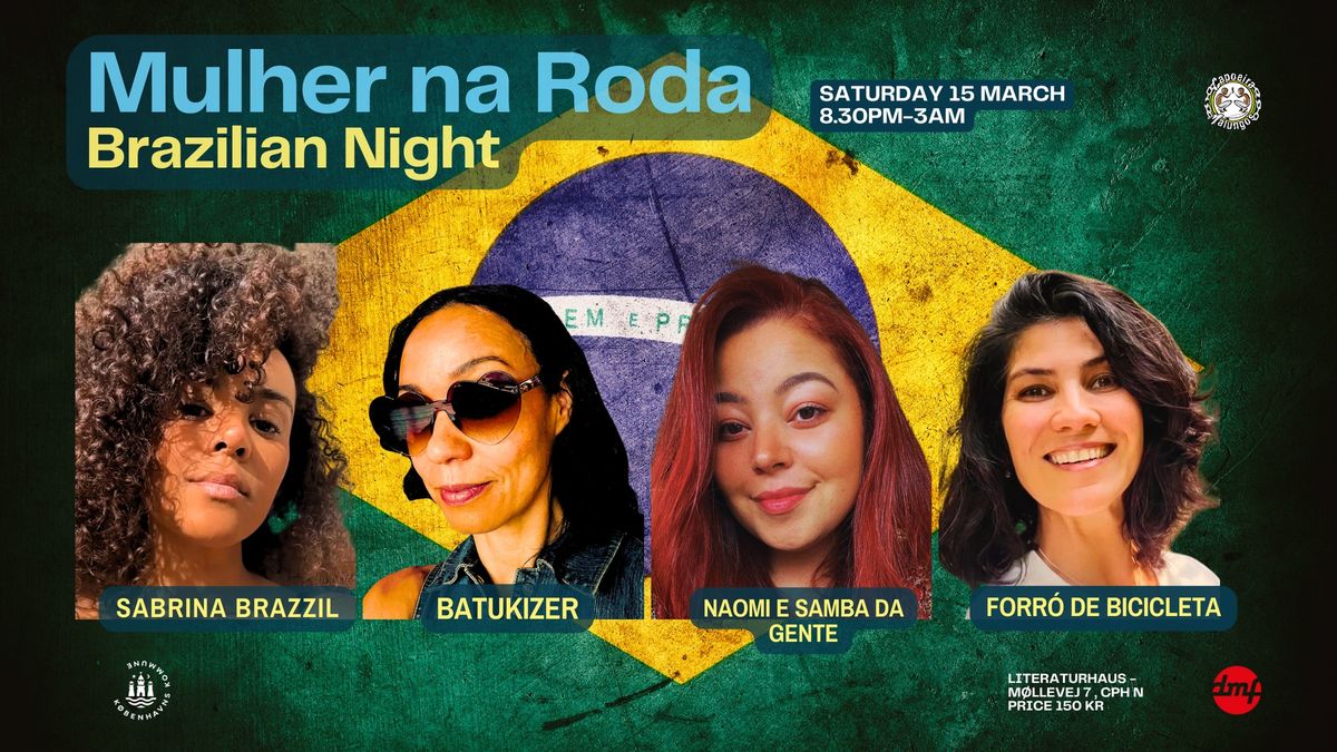 Mulher Na Roda - Brazilian Night