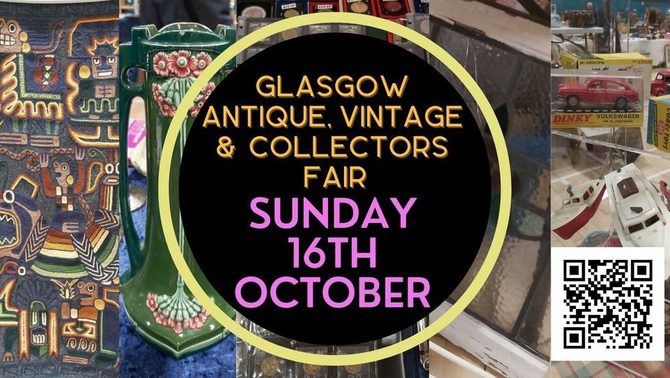 Glasgow Antique, Vintage & Collectors Fair