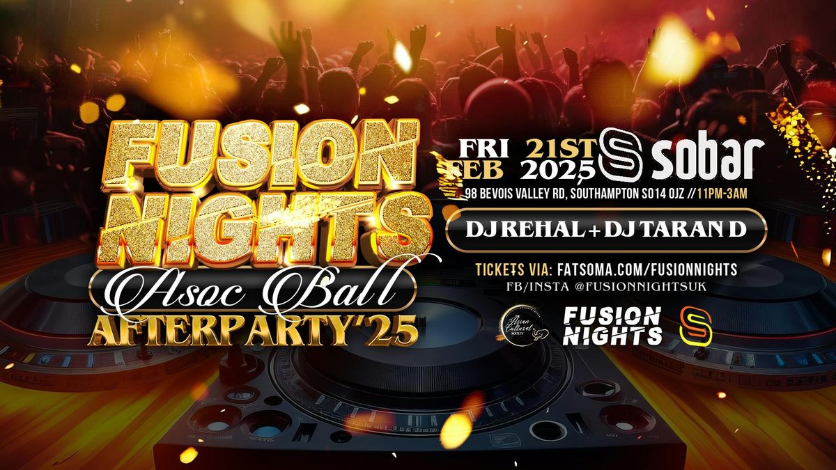 Fusion Nights - Southampton ASOC Ball Afterparty! 